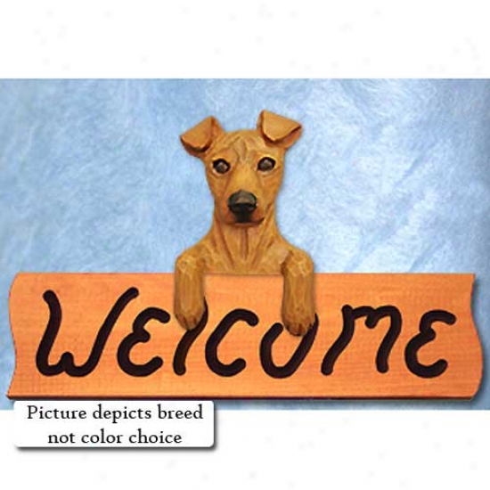 Miniature Pinscher Black And Tan Welcome Sign Maple